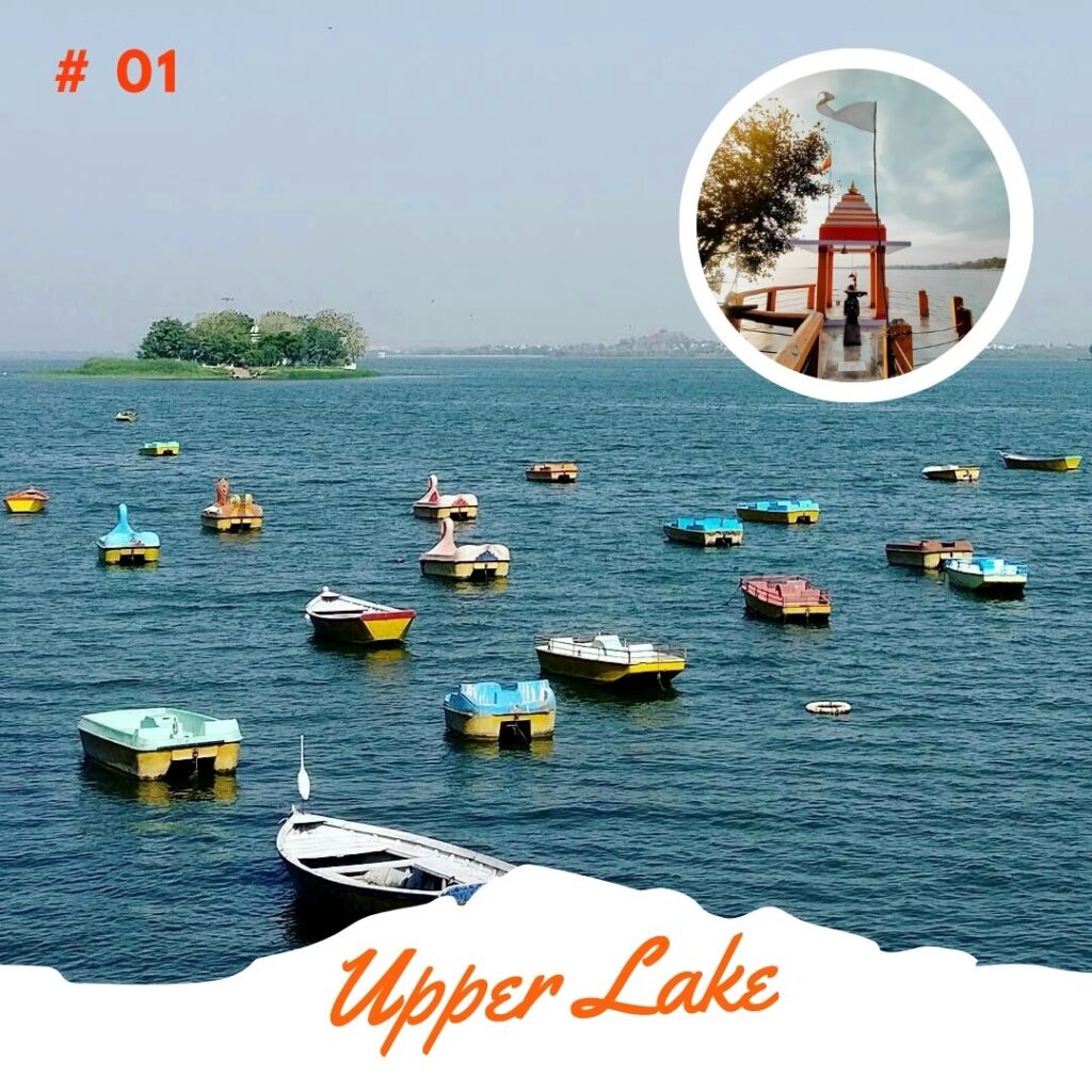 10 best Places Bhopal - Upper Lake